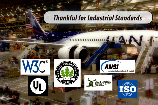 Thankful for Industrial Standards